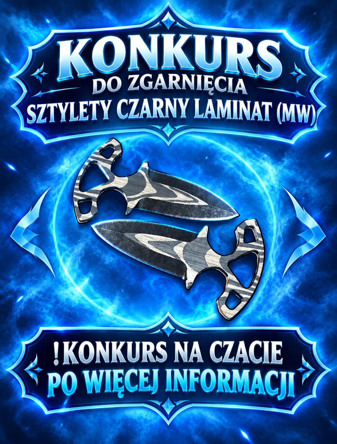 Konkurs do zgarnięcia: Sztylety Cienia (★) | Czarny laminat (MW)